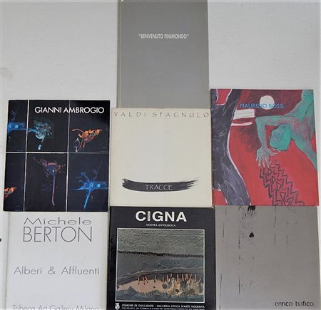 Cataloghi relativi ai seguenti artisti: Michele Berton, Gianni Ambrogio,...