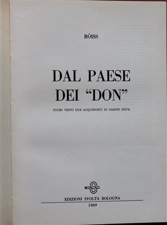 Gianni Dova (1925-1991) DAL PAESE DEI "DON": libro composto da due acqueforti...