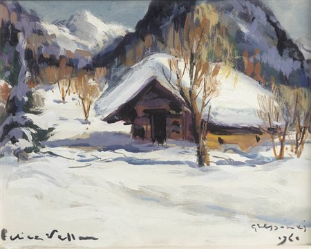FELICE VELLAN<BR>Torino 1889 - 1976<BR>"Casupola a Gressoney St.Jean" 1960