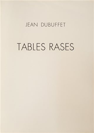 Jean Dubuffet "Tables Rases" 1962
portfolio di 10 litografie a colori
cm 63,5x45