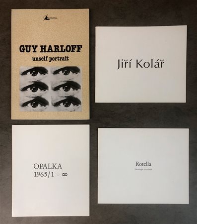 GUY HARLOFF, ROMAN OPALKA E JIRI KOLAR - Lotto unico di 3 cataloghi