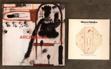 ARCANGELO E MIMMO PALADINO - Lotto unico di 2 cataloghi