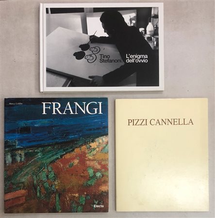 ARTE ITALIANA DEL DOPOGUERRA (PIZZI CANNELLA, FRANGI, STEFANONI) - Lotto unico di 3 cataloghi:
