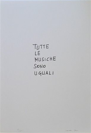 Giuseppe Chiari TUTTE LE MUSICHE SONO UGUALI litografia, cm 70x50 firma...