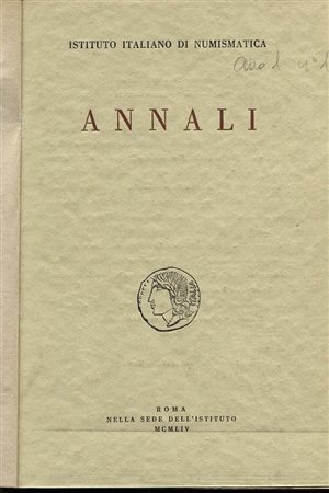 AA.VV Istituto Ital. di Numismatica.  Annali N 1. Roma, 1954. Pp. 237,  tavv. 9. Ril. \ pelle con scritte, buono stato, raro.