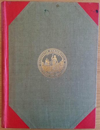 British Numismatic Journal  and Proceedings of the British Numismatic Society 1912, First Series Vol. IX Harrison and Sons 1913. Tutta Tela con titolo in oro al dorso, pp. 485, ill. in b/n, tavv. In b/n. Buono ststo