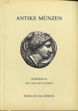 BANK LEU– Auktion 42. Antike munzen kelten griechen literatur. Zurigo 12, maggio 1987. Pp. 85 + 29 tavv. nn. 499. Ril.ed. Buono stato.
