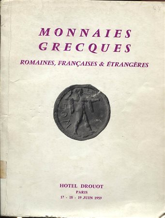 BOURGEY E. –Monnaies grecques, romaines, francaise, entrangères. Collection Comte CHANDON DE BRIALLES , Paris, 17 Juin 1959.  Part, I. Pp. no numerate ,  22 tavv. nn.879. Lista prezzi val. Ril.ed. Buono stato
