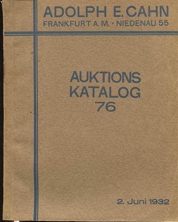 CAHN A. – Auktions Katalog  76. Norddeutsche sammlung II teil. Serien der Neufursten u, stade, Italien Schweiz, Niederlande, Personenmedaillen. Frankfurt am Main 2 – Juni – 1932. Pp. 111, nn. 2265, tavv. 12. Lista p. v.  ril. ed. 