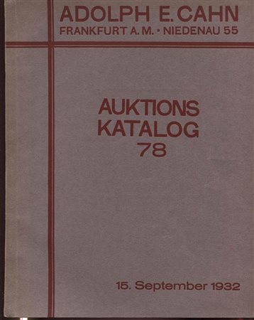 CAHN A. – Auktions Katalog 78. Das furstlich furstenbergische Munzkabinett zu Donaueschingen.
Teil IV serien der Schewiz und des Elsass. Frankfurt am Main, 15 – September – 1932. Pp. 99, nn. 1871 + 6 . l. p. v. ril. ed. buono stat