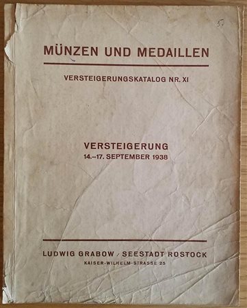 Grabow L. Sammlung Wewer, Paderborn Spezialsammlung Paderborn und Corvey USV. Munzen und Medaillen des Mittelalters und der Neuzeit aus dem Besitz von A. 14-15-16-17 September 1938. Brossura ed. 79, lotti 1915, tavv. XXVIII in b/n