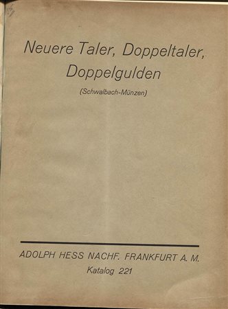 HESS ADOLPH. -  Nuere Taler, Doppeltaler und Doppelgulden. Schwalbach munzen. Frankfurt am Main, 5 – November – 1934. Pp. 22, nn. 915, tavv. ril. \ pelle con tassello, lista prezzi, buono stato, raro.