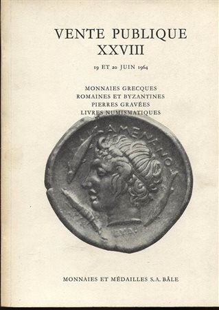 MONNAIES ET MEDAILLES. Vente  N. XXVIII. Monnaies grecques, romaines et bizantines, Pierre gravees, livre de numismatique. Basel, 19 – Juin – 1964. Pp. 78, nn. 738, tavv. 40. Ril. ed. prezzi agg. manoscritti.  Buono stato.