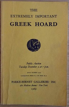 Parke-Bernet Galleries (affiliated with Sotheby & Co. Extremely Important Greek Hoard being Coins in Gold and Silver of Northern Macedonia. New York 09 December 1969. Brossura ed. pp. 24, lotti 278, tavv. 8 in b/n. Con lista prezz