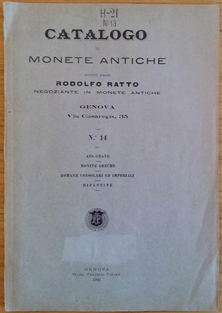 RATTO RODOLFO – Genova 1906 N° 14. Aes Grave, monete greche, romane consolari ed imperiali, bizantine. pp. 124, nn. 2690. molto raro