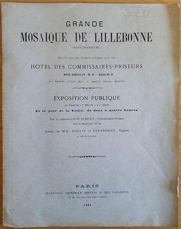 Rollin MM. Feuardent Grande Mosaique de Lillebonne. Paris 1885. Brossura ed. pp. 7, tav. 1 in b/n. Buono stato