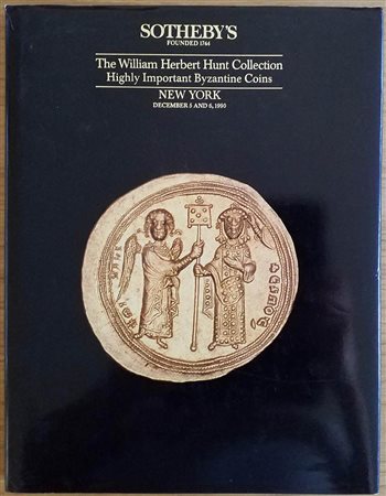Sotheby's The William Herbert Hunt Collection Highly Important Byzantine Coins. 05 December 1990. Cartonato ed. lotti 962,tavv. 67 in b/n. Con lista prezzi di realizzo. Ottimo stato.