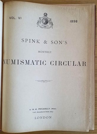 Spink & Son's Numismatic Circular Annata completa.  1898. Tutta Tela con titolo al dorso, ill. in b/n. Piccola parte del dorsetto parzialmente staccata. Buono stato