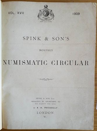 Spink & Son's Numismatic Circular Annata completa. 1909-1910. Mezza Tela con titolo al dorso, ill. in b/n. Piccola mancanza al dorsetto. Buono stato.