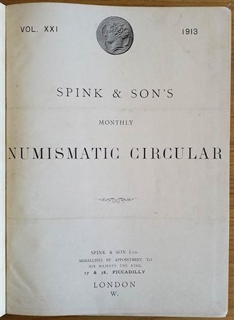 Spink & Son's Numismatic Circular Annata completa. 1913. Tutta Tela con titolo al dorso, ill. in b/n. Buono stato