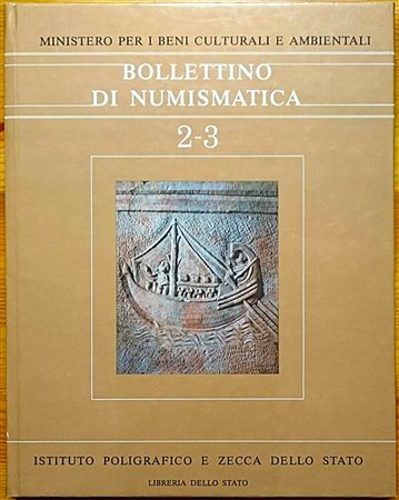 Bollettino di Numismatica 2-3, Serie I - 1984. Ministero per i Beni Culturali e Ambientali. Copertina rigida, 375pp., ill. B/N. Ottime condizioni Contenuto: “Il Gabinetto Numismatico del Museo Nazionale Romano di Roma” by F. Panvi