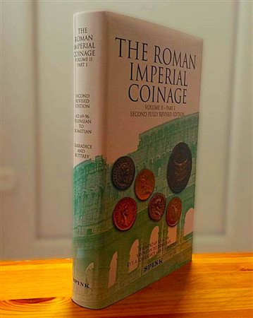 Carradice I.A., Buttrey T.V., The Roman Imperial Coinage Volume II – Part 1: Vespasian to Domitian. Spink seconda edizione tutta aggiornata, London 2007. The standard reference work on Roman Imperial coinage from AD 69 - 96. Tela 