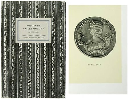 HIRMER Max. Romische Kaisermunzen. Leipzig, 1941. Hardcover, pp. 66, pl. 48 of enlargement. RARE