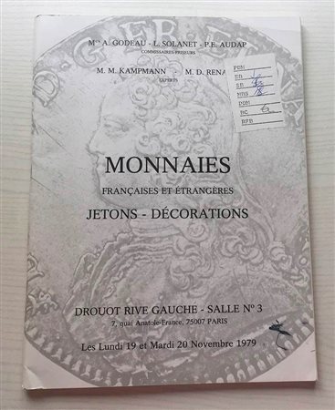Kampmann M.M. Renaud M.D. Salle No. 3 Collection N. S. Monnaies Antiques du Bassin Mediterraneen. Collection E. et divers Amateurs Monnaies Antiques, Francaises et Etrangeres. Collection A. R. Ordres et Decorations Fracais et Etra