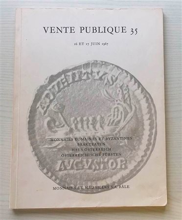 Monnaies et Medailles Vente Publique 35 Monnaies Romaines, Monnaies Byzantines, Bracteates, Monnaies de la Maison, D' Autriche et de la Noblesse de Cour Autrichienne. Basel 16-17 Juni 1967. Brossura ed. pp. 66, lotti 645, tavv. 44