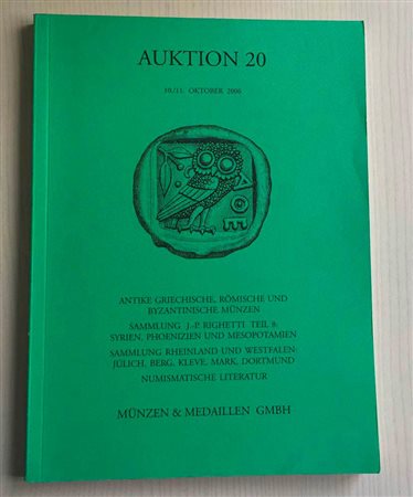 Munzen & Medaillen Auktion 20 Antike Griechische, Romische und Byzantinische Munzen, Sammlung J.-P. Righetti Teil 8, Syrien, Phoenizien und Mesopotamien, Sammlung Rheinland und Westfalen: Julich Berg, Kleve, Mark, Dortmund, Numism