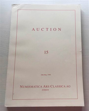 Nac – Numismatica Ars Classica. Auction no. 15. Roman and Byzantine Coins. Zurich, 18 May 1999. Brossura ed., pp. 60,lotti 589 tavv. 23 a colori, 53 in b/n. Ottimo stato