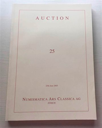 Nac – Numismatica Ars Classica. Auction no. 25. Greek, Roman and Byzantine Coins. An Important Collection of Visigothic Coins. Zurich, 25 June 2003. Brossura ed., pp. 206, lotti 799 ill. a colori. Ottimo stato