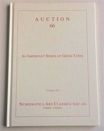 Nac – Numismatica Ars Classica. Auction no. 66. An Important Series of Greek Coins, featuring a Wide and Prestigious Selection from the Nelson Bunker Hunt Collection.. Zurich 17 October 2012. Telato ed. pp. 48, lotti 84, ill. A co