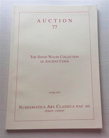 Nac – Numismatica Ars Classica. Auction no. 77. The David Walsh collection of Ancient Coins Zurich, 26 May 2014. Brossura ed., pp. 70, lotti 165, ill. a colori. Ottimoo stato