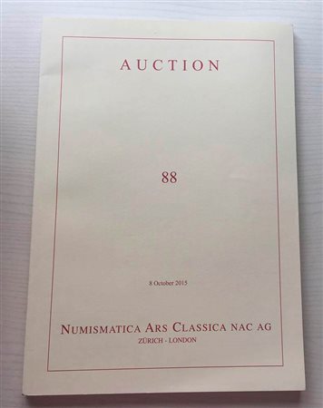 Nac – Numismatica Ars Classica. Auction no. 88. Greek, Roman and Byzantine Coins. Zurich, 8 October 2015. Brossura ed., pp. 117, lotti 357, ill. a colori. Ottimo stato