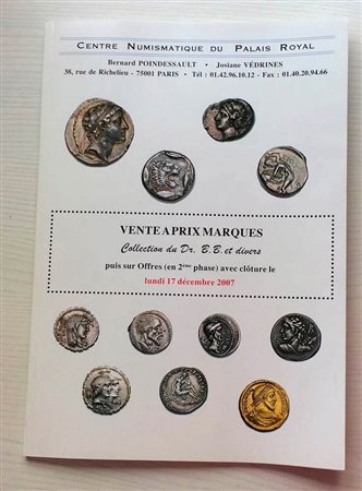 Poindessault B Vedrines J. Collection du Dr. B.B. Et Divers. Paris 17 Decembre 2007. Brossura ed. lotti 395, ill. a colori. Buono stato