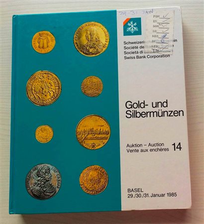 SBV Auktion 14 Gold- und Sibermunzen. Basel 29-30-31 Januar 1985. Cartonato ed. pp. 409, lotti 2205, ill. in b/n. Tavv. 6 di ingrandimenti a colori. Ottimo stato