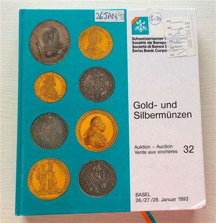 SBV Auktion 32 Gold- und Sibermunzen. Basel 26-27-28 Januar 1993. Cartonato ed. pp. 520,lotti 3155, ill. in b/n, tavv. Di ingrandimenti a colori. Ottimo stato
