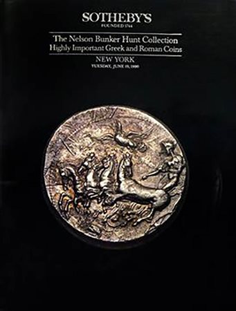 Sotheby’s. THE NELSON BUNKER HUNT COLLECTION: HIGHLY IMPORTANT GREEK AND ROMAN COINS: I–IV. New York, June 19, 1990; PART I: (272) pages, 55–164 lots, all coins illustrated in monochrome at actual size, with color enlargements of 