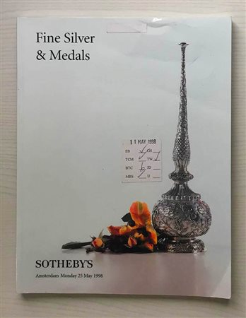 Sotheby's Fine Silver and Medals, Including: The Property of a Private Collection, The Hague, and Thence by descent. The Property of a Dutch Private Collection. The Property of a Private Collector. Various Properties. Amsterdam 25