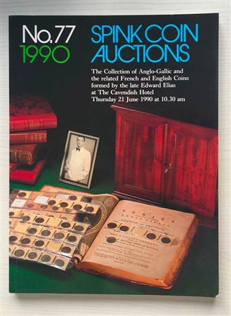 Spink Auction No. 77 T he Collection of Anglo-Gallie and the related French and English Coins formed by the late Edward Elias. London 21 June 1990. Brossura ed. pp. 184, lotti 601, ill. in b/n, tavv. 4 di ingrandimenti a colori. C