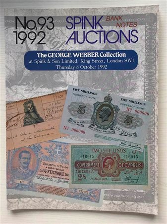 Spink Auction No. 93 The George Webber Collection. London 08 October 1992. Brossura ed. pp. 37, lotti 526, tavv. In b/n. Con lista prezzi di realizzo. Buono stato.