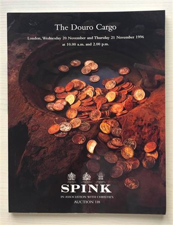 Spink in Association with Christie's Auction No. 118. The Douro Cargo. Brossura ed. pp. 131 lotti 1713, ill. in b/n. Con lista prezzi di realizzo. Buono stato