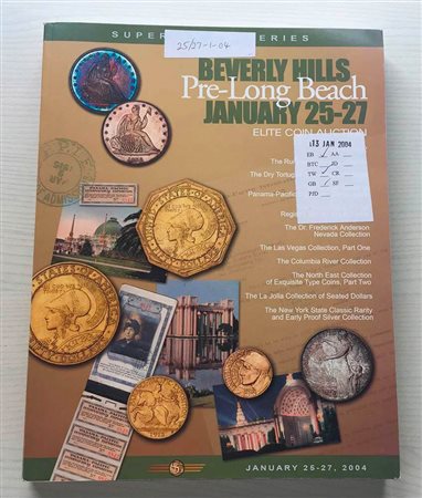 Superior Galleries Pre-Long Beach Elite Coin Auction. Beverly Hills 25-27 January 2004. Brossura ed. pp. 407 ill. in b/n, tavv. 5 a colori. Con lista prezzi di realizzo. Ottimo stato