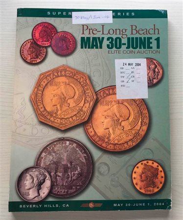 Superior Galleries Pre-Long Beach Elite Coin Auction featuring The John Wesley English Estate Part II. The Hunt Club Collection. The La Jolla Collection of Early Gold Eagles. The L.A. Collection of Early Gold, Proof Gold and Near 