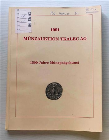 Tkalec Munzauktion 1991. Zurich 26 March 1991. Brossura ed.lotti 564, ill. in b/n. Note a penna in copertina. Buono stato.