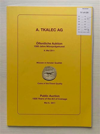 Tkalec Public Auction 2011. Zurich 09 May 2011. Brossura ed. lotti 296, ill. a colori. Ottimo stato.