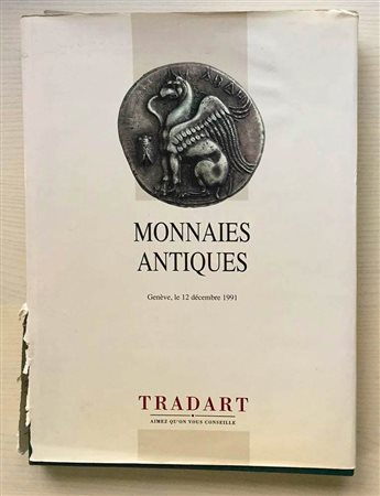 Tradart, Monnaies Antiques provenant de la Collection “H.A.” incluant la partie Grecque “ Philadelphe” et de divers amateur. Ginevra, 12 Decembre 1991. Tela ed. con titolo in oro al dorso e al piatto, sovraccoperta, pp. 210, ill. 