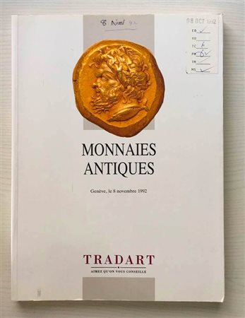 Tradart Monnaies Antiques Grecques et Romaines provenant des Collections de divers Amateurs. Geneve 08 Novembre 1992. Brossura ed. pp. 155, lotti 286, ill. a colori. Con lista prezzi di stima. Ottimo stato