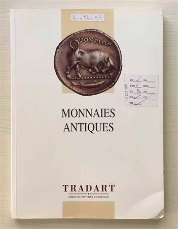 Tradart Monnaies Antiques Grecques et Romaines provenant des Collections de divers Amateurs. Geneve 16 Novembre 1995. Brossura ed. pp. 159, lotti 262, ill. a colori. Con lista prezzi di stima e di realizzo. Buono stato